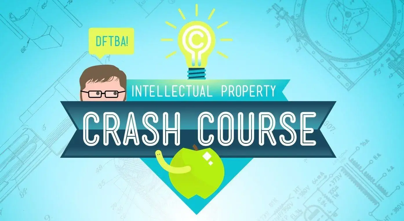 Crashcourse intelectual propriety