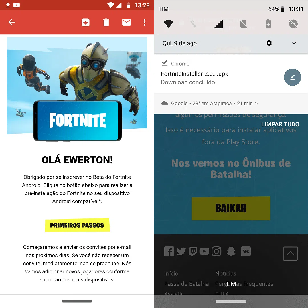 Tutorial: saiba como baixar o beta de fortnite para android. A epic games avisou com antecedência que o fortnite não seria lançado na loja de aplicativos do android. Mas, isso não é motivo para ter pânico, já que fizemos um tutorial de instalação do game.