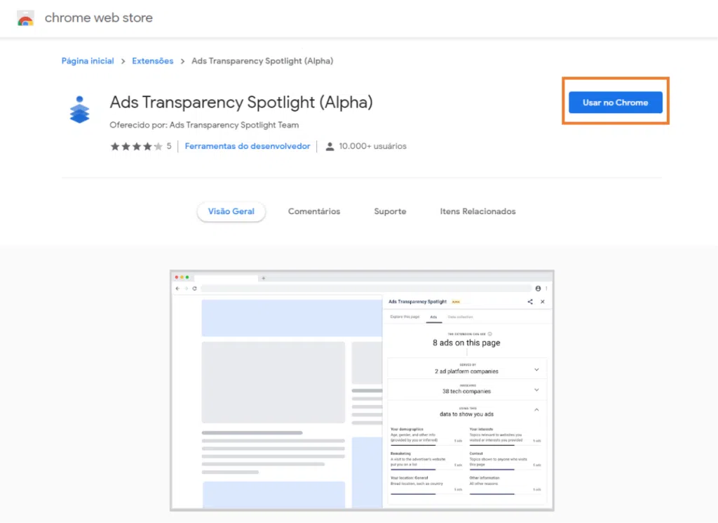 Imagem da extensão do google chrome, ads transparency spotlight com caixa em laranja indicando "usar no chrome"