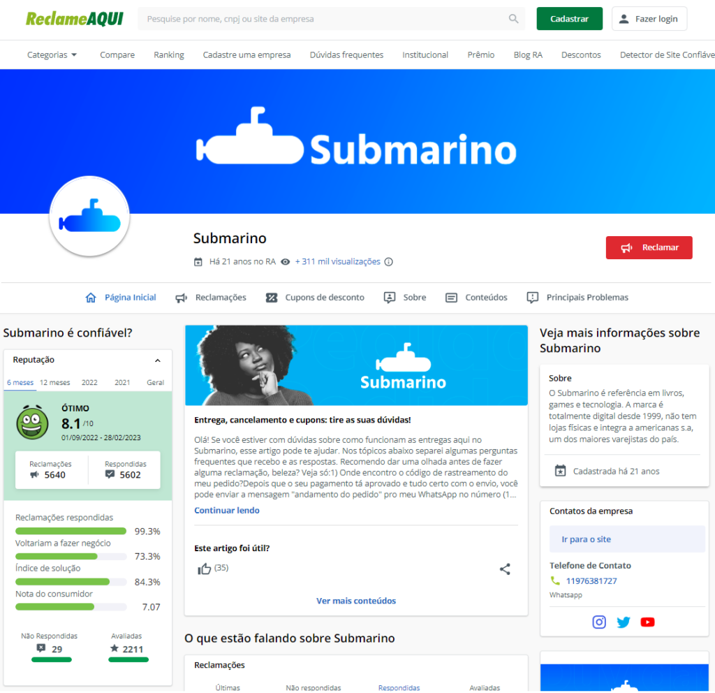 Submarino é confiável
reclame aqui do submarino