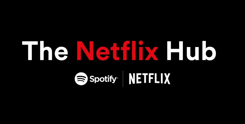 Divulgação da nova hub exclusiva com parceria entre spotify e netflix. Reprodução: spotify