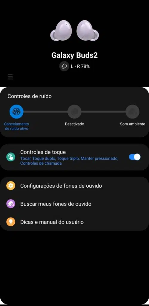 No aplicativo galaxy wearable, você tem acesso a todas as configurações dos galaxy buds2