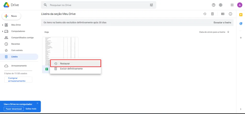 Processo de restauração de arquivos apagados do google drive