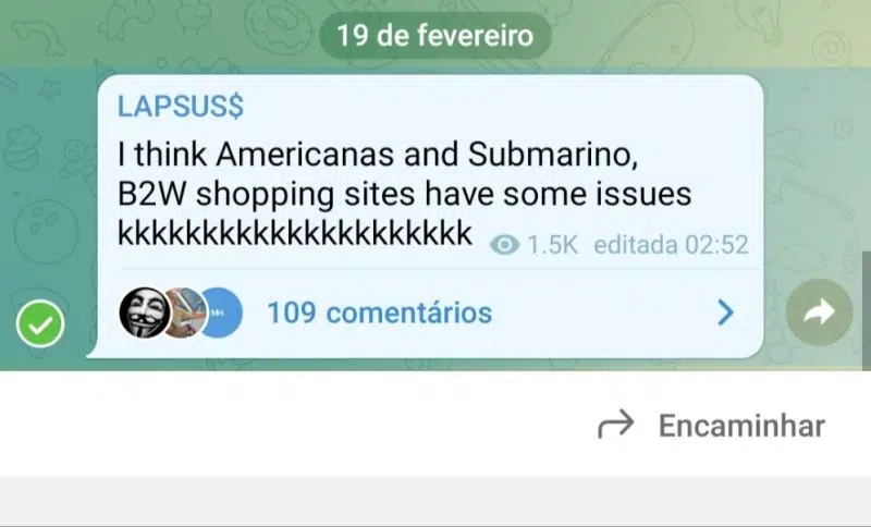 Mensagem divulgada no grupo dos atacante logo após a invasão