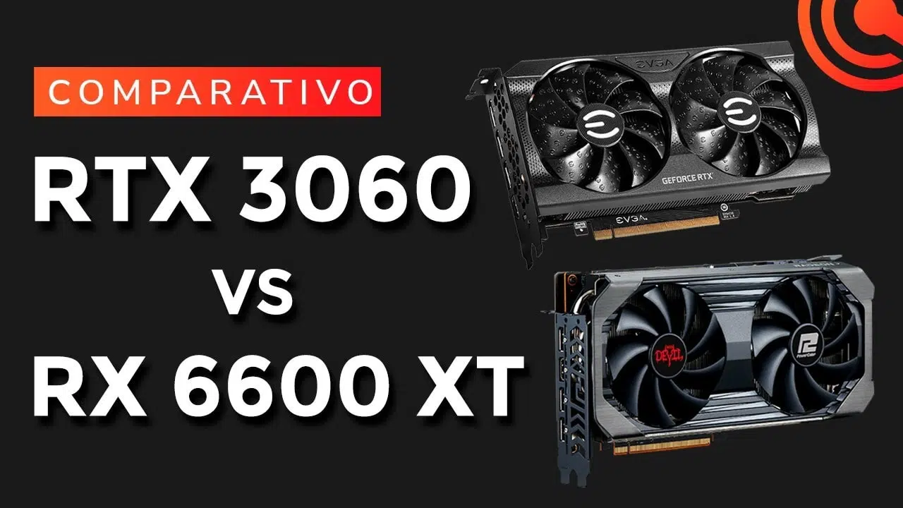 Rtx 3060 vs rx 6600 xt: qual vale mais a pena?