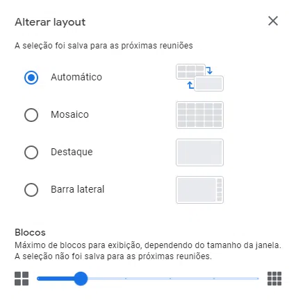 Opções de layout de videochamadas no google meet