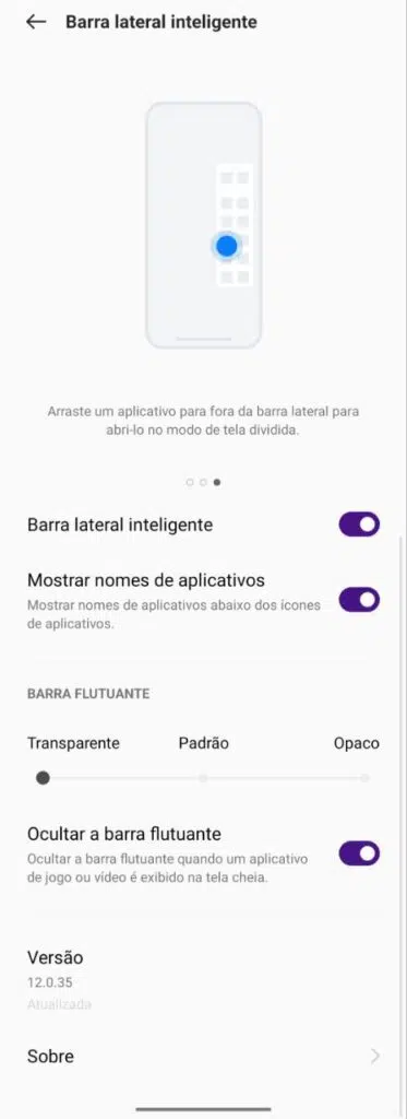 A barra lateral inteligente serve para agilizar o acesso a alguns apps do sistema