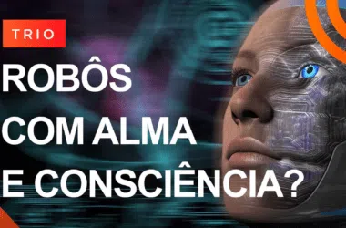 Robôs podem ter alma e consciência? | showmetech trio