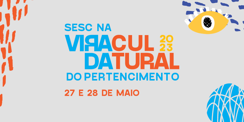 Virada cultural 2023 nos dias 27 e 28 de maio de 2023. Imagem: sesc sp