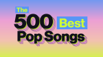 Conheça as 500 melhores músicas pop da história