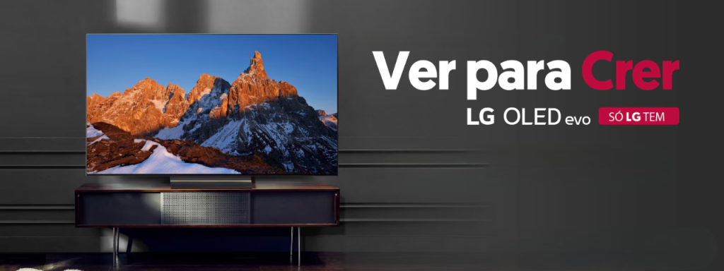 Entenda um pouco mais sobre a campanha que conta com diversos eletros, inclusive smart tvs. Imagem: lg ver para crer