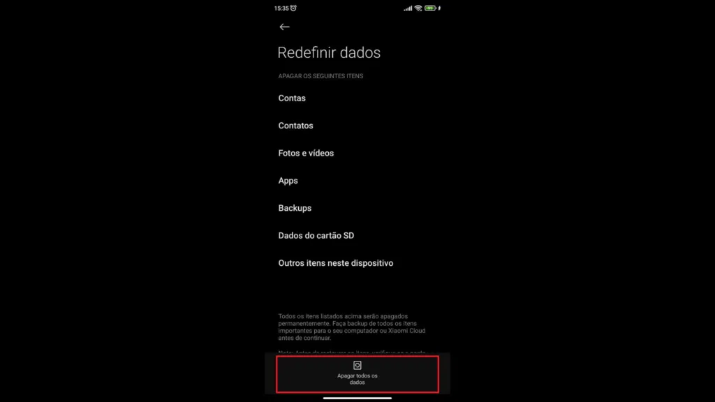 Etapa 3: como restaurar celular xiaomi para os padrões de fábrica (hard reset/factory reset). (imagem: daniel coutinho/showmetech)