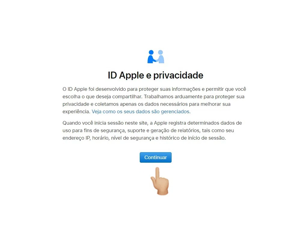 Após ciência sobre id apple e privacidade, continue. Imagem: lucas gomes, smt