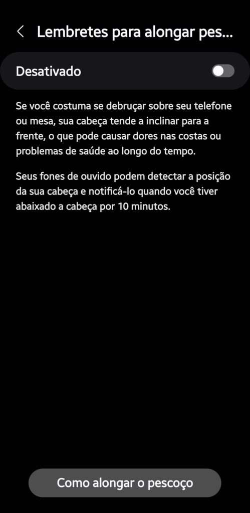 Função de lembrete para mexer o pescoço nos galaxy buds3 pro