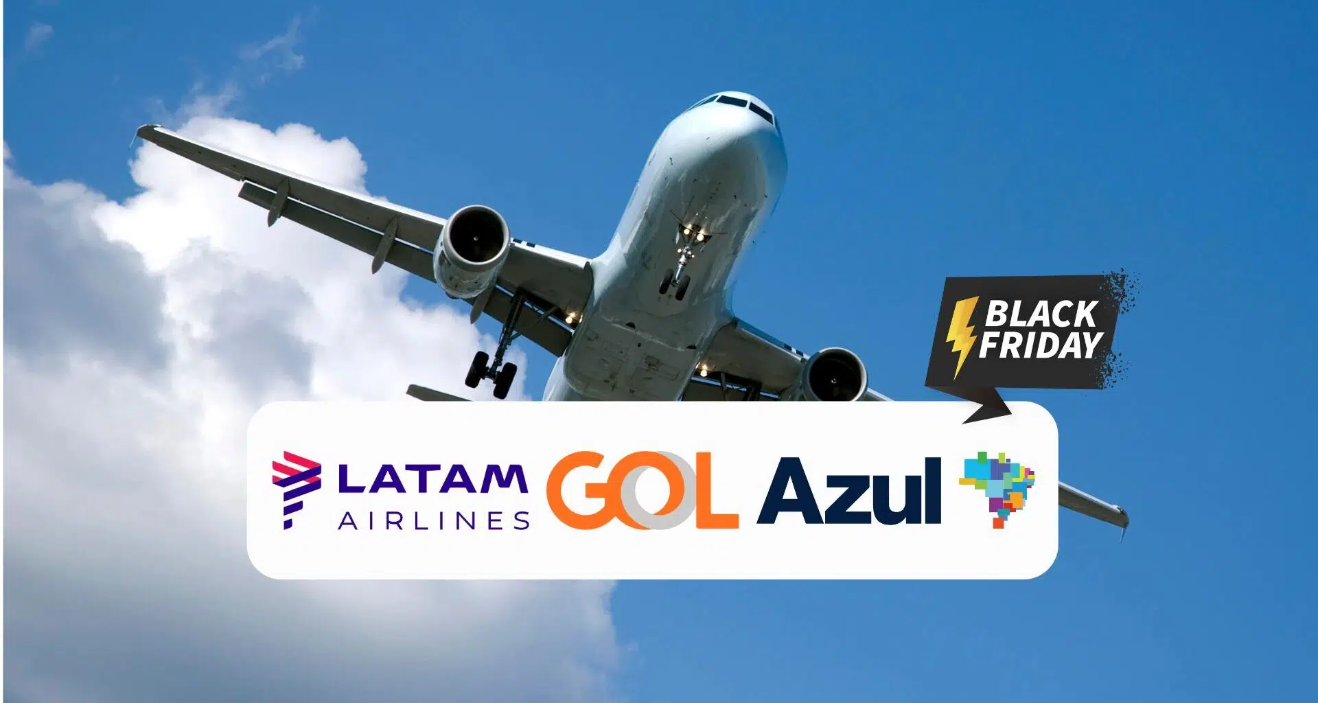 Black friday da gol, azul e latam