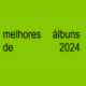 Os 15 melhores álbuns de 2024, segundo o metacritic. Charli xcx, billie eilish e beyoncé figuram na lista de trabalhos mais aclamados do ano. Veja a lista completa e atualize-se agora mesmo.